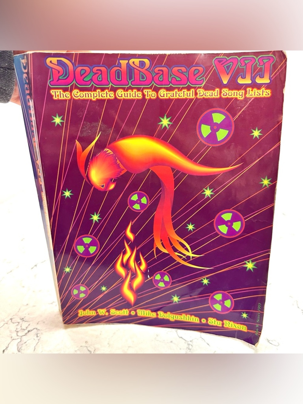 Dead Base VII: The Complete Guide To Grateful Dead Song Lists Book